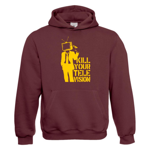 Kill your TV hoodie